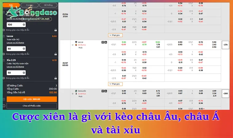 Cược xiên là gì với kèo châu Âu, châu Á và tài xỉu